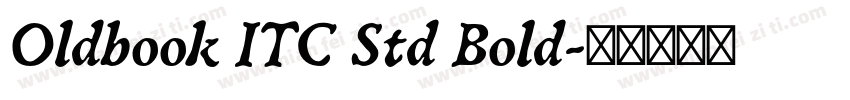 Oldbook ITC Std Bold字体转换